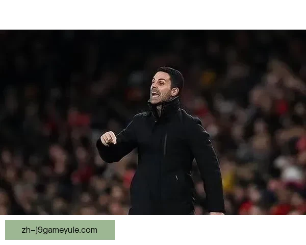 阿尔特塔称赞阿森纳负曼联回应